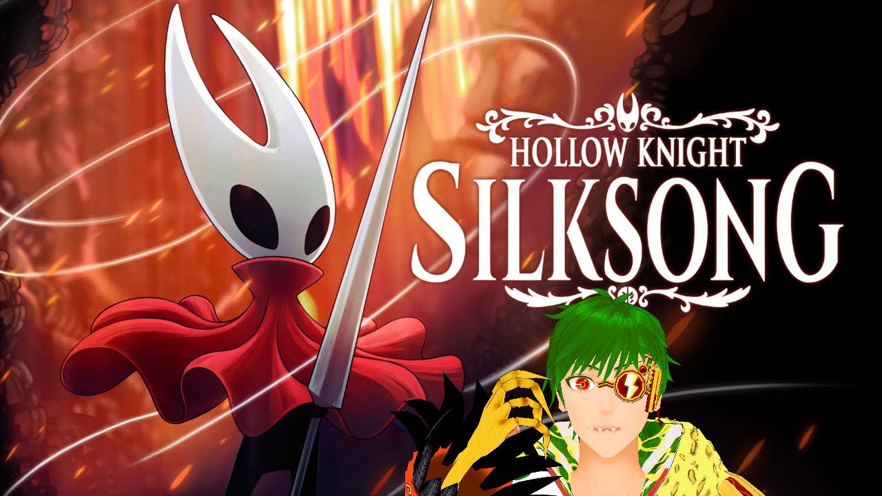 Hollow Knight: Silksong 何やら難しいゲームをはじめる大天才/ V版ドクター＝ファンクビート