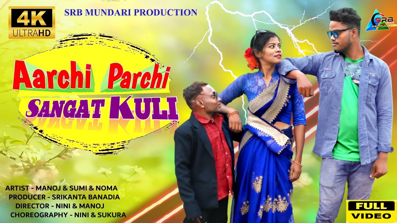 Archi Parchi Sangat Kuli Mundari song // 2025_Full Video Mundari Song Dance Songs//Manoj &Sumi &Noma