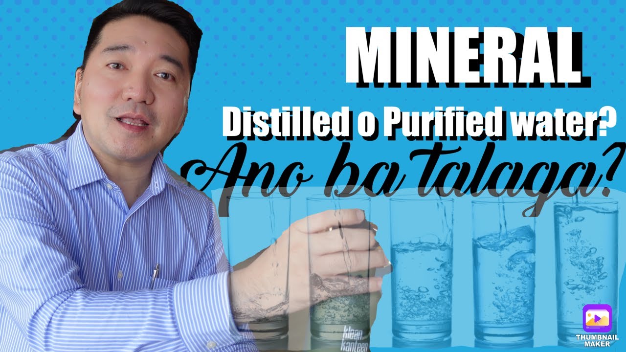 Ano ang pagkakaiba ng TUBIG na iniinom mo?