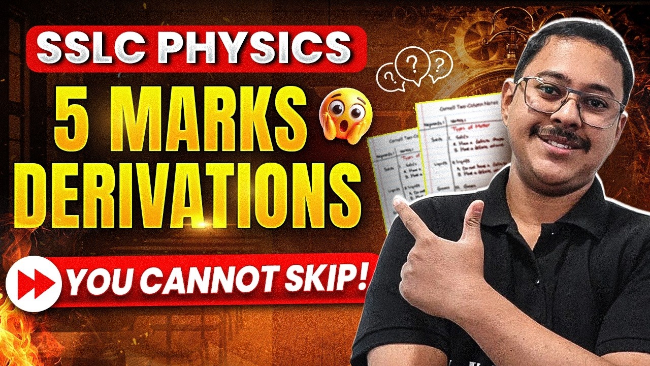 SSLC Physics 🔥 5 Marks Derivations You Cannot Skip! | 2026 Board Exam Most Important Questions