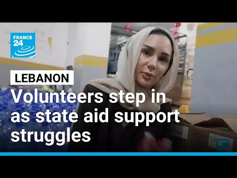 FRANCE 24 report: Lebanon’s displaced turn to private aid groups as state support struggles