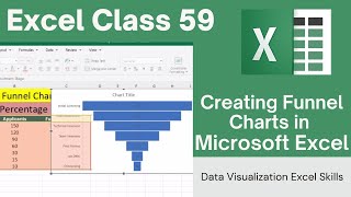 Creating Funnel Charts in Excel: Visualize Your Data Flow