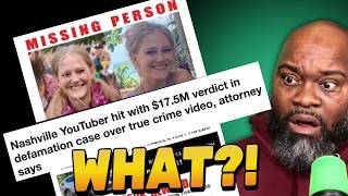 Nashville YouTuber Hit With $17.5 MILLION Verdict Over True Crime Hoax Claims!
