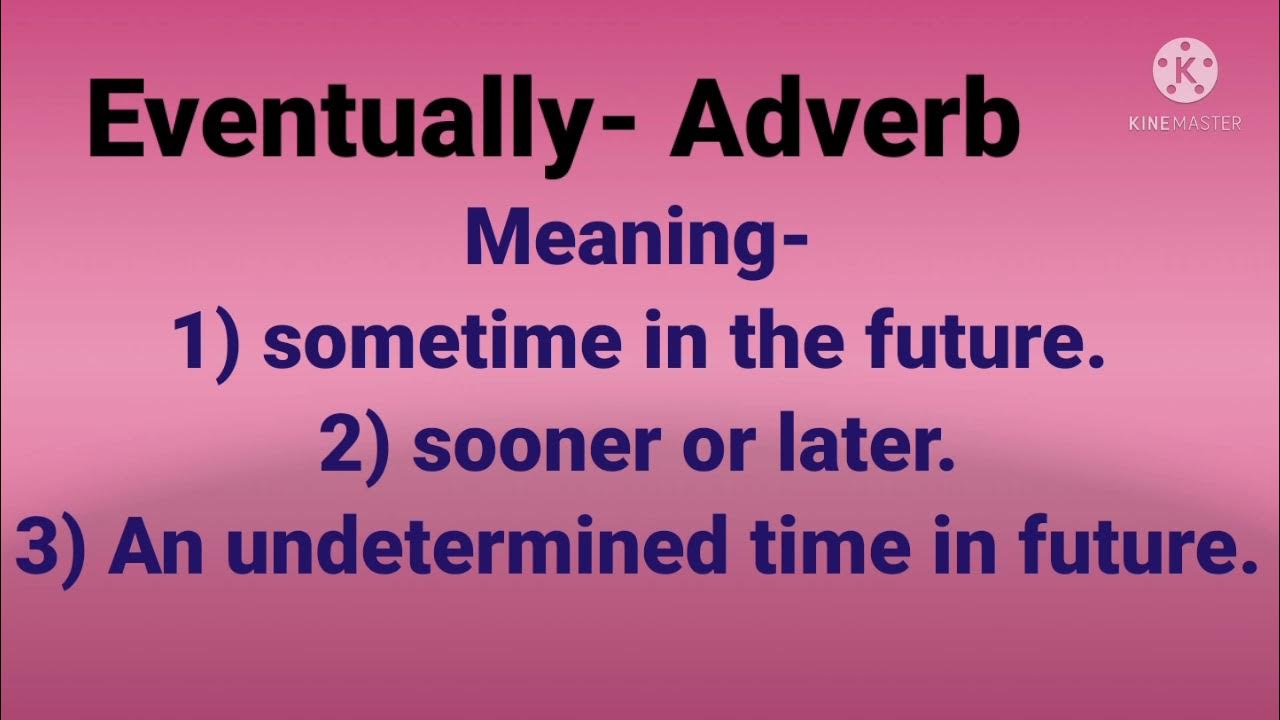 word-eventually-meaning-and-sentences-word-naaz-youtube