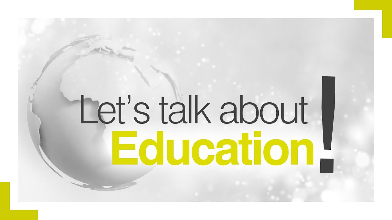 Let's talk about education! YouTube