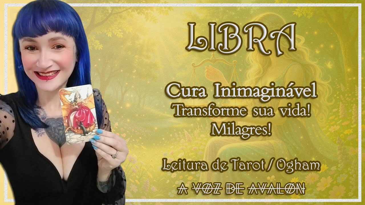 🧚🏻‍♀️♎ LIBRA - CURA INIMAGINÁVEL - TRANSFORME SUA VIDA!