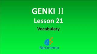 Genki 2 Lesson 21 | げんき２ | Genki II | #JLPTN4 | 2-21