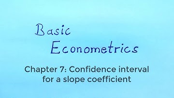 Basic Econometrics - Confidence interval for a slope coefficients
