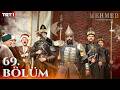 Mehmed Fetihler Sultanı 69 Bölüm Trt1