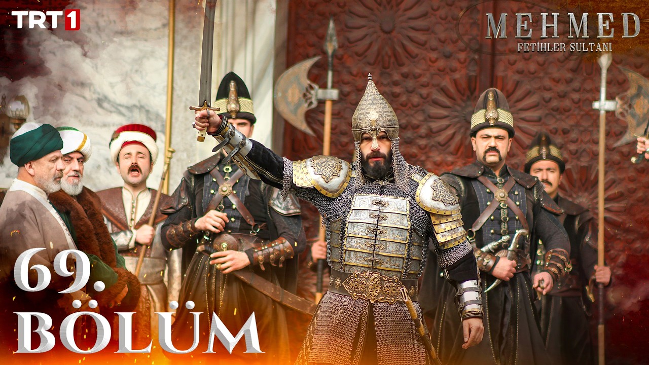 Mehmed: Fetihler Sultanı 69. Bölüm 