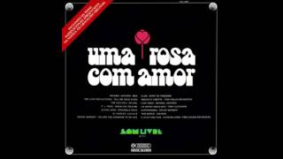 Uma Rosa Com Amor   Tema De Abertura