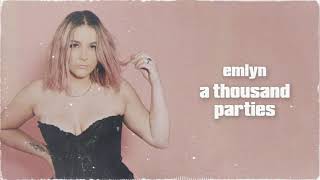 emlyn - a thousand parties (official audio)
