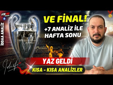 ŞAMPİYONLAR LİGİNDE SON! 1 Haziran Cumartesi ve 2 Haziran Pazar 2024  İddaa Tahminleri | Atistics TV