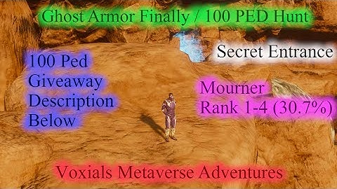 Entropia Universe Ghost Armor Mourner Rank 1-4 30.7% Voxials Metaverse Adventures 100 PED Hunt