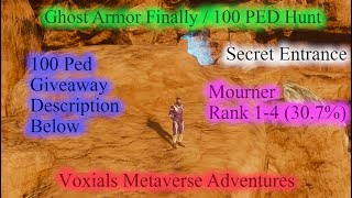 Entropia Universe Ghost Armor Mourner Rank 1-4 30.7% Voxials Metaverse Adventures 100 PED Hunt