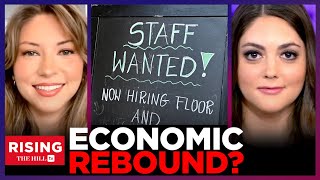 339K Jobs Added In May, Biden White House DISHONEST About Record On Job Creation: Rising