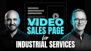 How to Sell Industrial Services Faster (Live Video Sales Page Build ft. the Founder Bob Mechem)