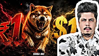 Shiba Inu ₹1 Or $1 Shiba Inu ₹1 Or $1