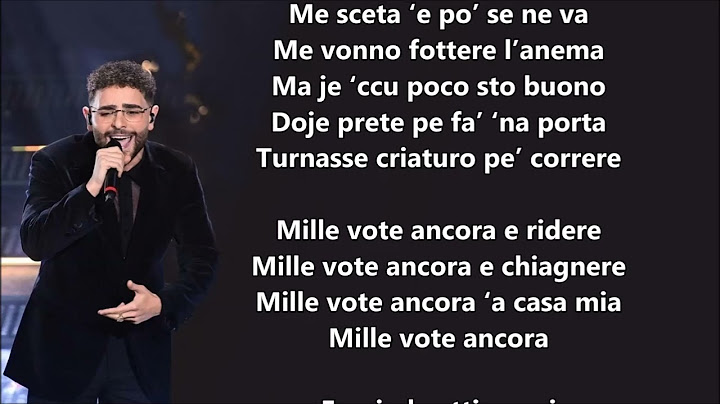 Rocco Hunt Mille volte ancora Testo