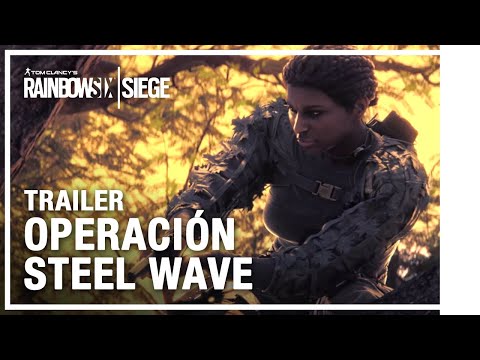 Rainbow Six Siege - Operación Steel Wave | Trailer nuevos operadores