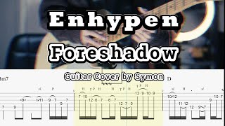 Foreshadow - Enhypen (Symon Cover) Guitar TABS