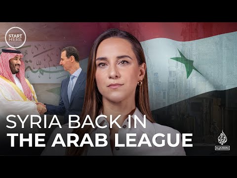 Why are arab countries cosying up to syria's assad? | start here