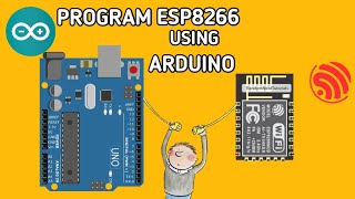 How to program esp8266 using arduino