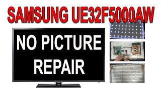 SAMSUNG TV REPAIR NO PICTURE UE32F5000AW screenshot 5