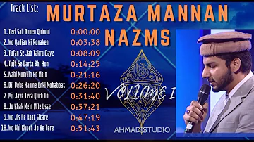 Murtaza Mannan Nazams Collection | Audio Album I | Murtaza Mannan Nazms Playlist 2021
