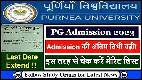 Purnea University PG 1st Merit List 2022-24 Admission Date Extend | MSC MCOM MA Admission Last Date