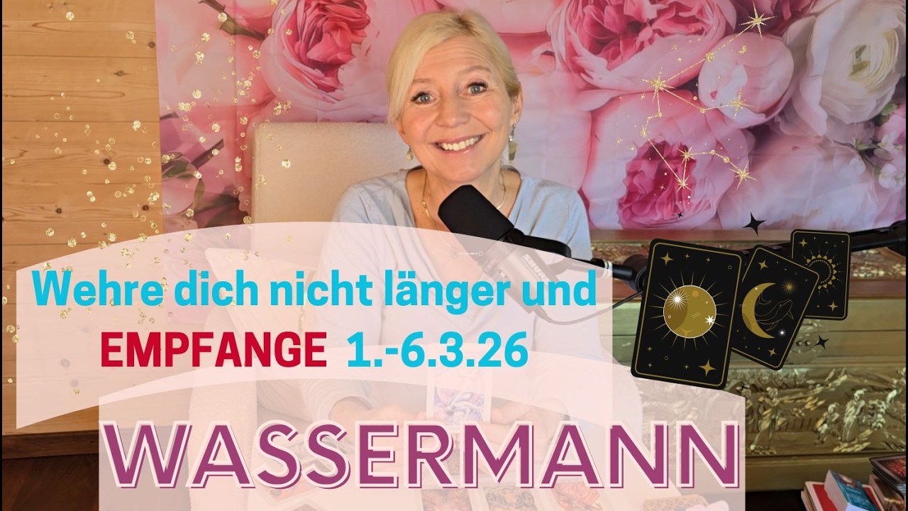 WASSERMANN - Mache dich bereit zu EMPFANGEN😇💖💎🌈1.-6.3.26