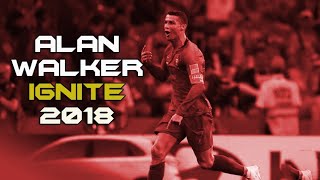 Cristiano Ronaldo - Alan Walker Ignite - 2018