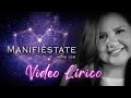 Manifiéstate (Millie Lee) Video Lírico