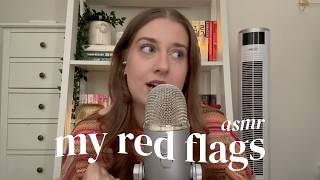 asmr | exposing my red flags