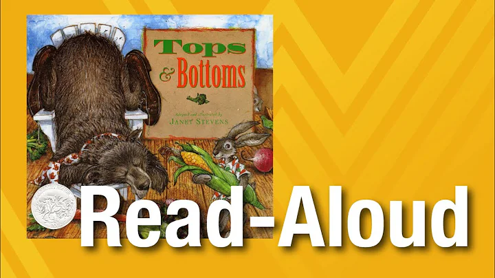 Read-Aloud: "Tops and Bottoms" by Janet Stevens