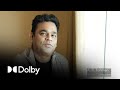 A R Rahman Spatial Audio Ft Dolby Atmos On Apple Music A R Rahman Spatial Audio Ft Dolby Atmos On Apple Music