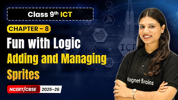 Chapter 8 3   Adding and Managing Sprites   Fun with Logic  Class 9th Information and Communication