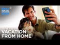 How to Vacation from Home | The Daily Social Distancing Show