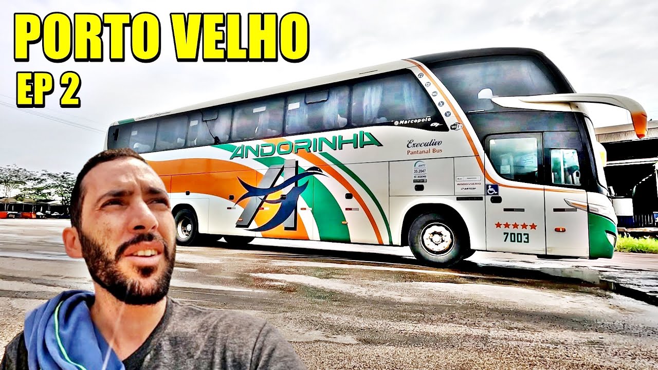 LONGA VIAGEM de ÔNIBUS BRASILIA a PORTO VELHO na ANDORINHA ep2