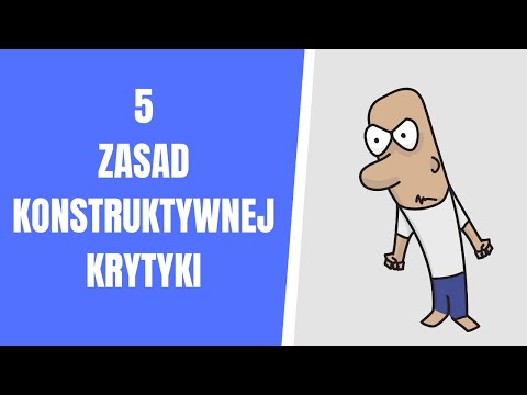 Wideo: Jak Nauczyć Się Konstruktywnej Krytyki