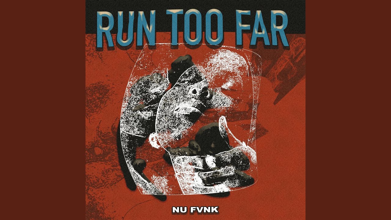 Watch Run Too Far on YouTube Watch Run Too Far on YouTube