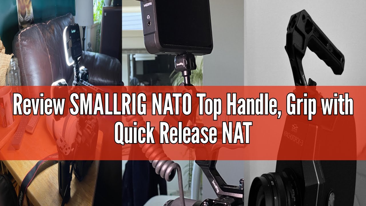 Review SMALLRIG NATO Top Handle, Grip with Quick Release NATO Clamp for Camera Cage, Universal Video