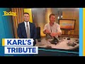 Karl pays tribute following death of much-loved Today team member