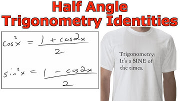 Half Angle Trigonometry Identities