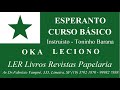 Esperanto Oka Leciono (oitava lição) #esperanto #cursoesperanto