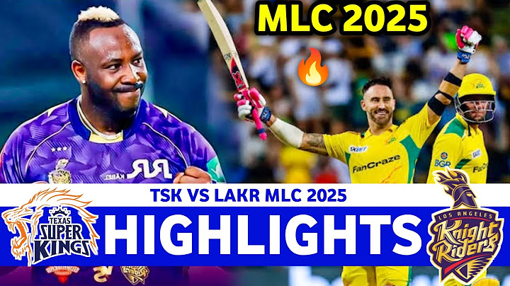 Texas Super Kings Vs LA Knight Riders MLC 15th Match Highlights 2025 | Major League Cricket 2025