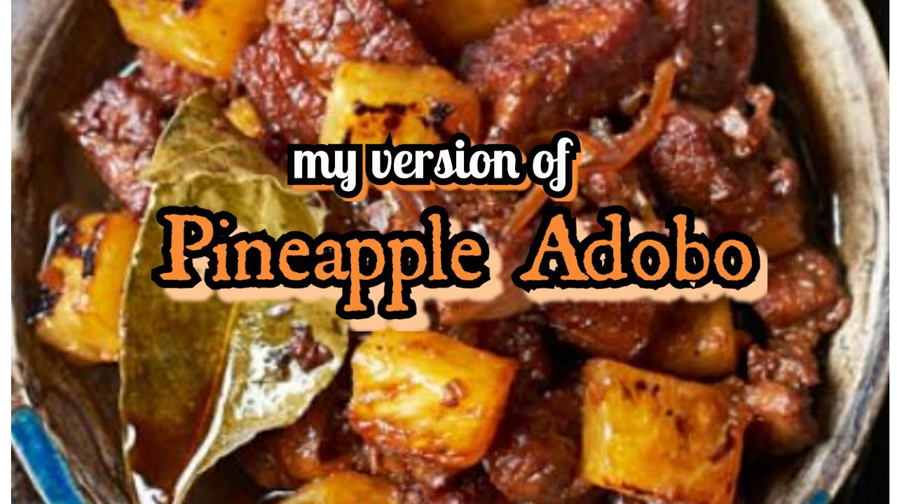 Pineapple Adobo Filipino Favorite Easy Recipe YouTube