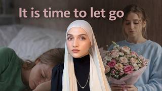 It's Time to Let Go (How to Detach from People and situations)