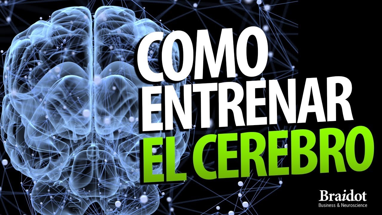 Como entrenar el cerebro