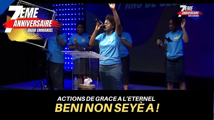 BENI NON SENY A - LOUANGE DE FEU - RADIO EMMANUEL ...